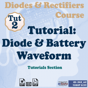 Diode & Battery Waveform Tutorial