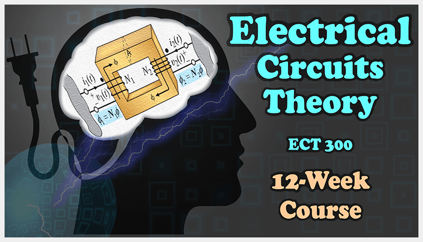Electrical Circuits Theory Course